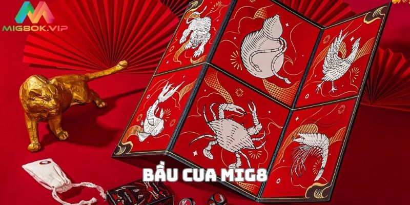 Nhà cái MIG8 - Bầu cua xanh chín