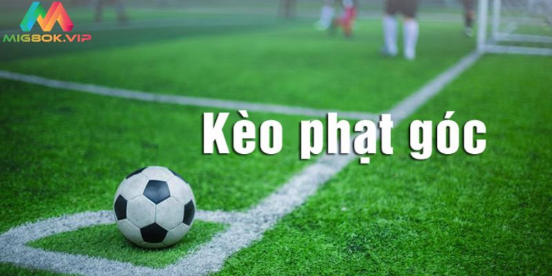 Kèo phạt góc